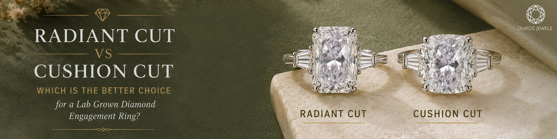 Radiant Cut vs Cushion Cut: Which Is the Better Choice for a Lab Grown Diamond Engagement Ring?