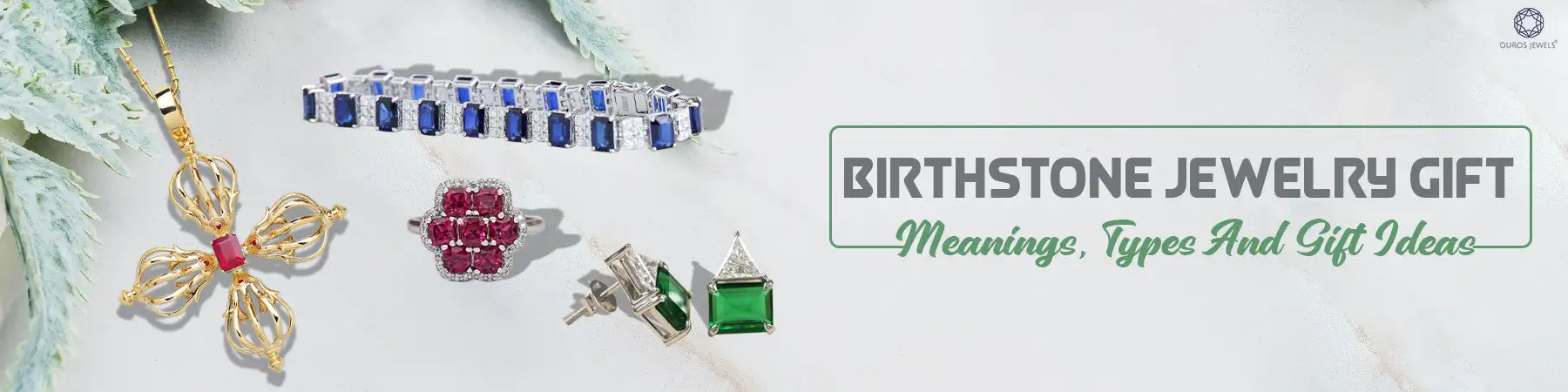 Birthstone Jewelry Gifts Including a Gold Ruby Pendant, Sapphire Bracelet, Ruby Ring, and Emerald Earrings - Meanings, Types, and Gift Ideas