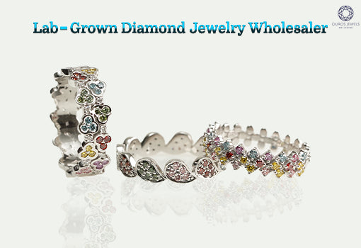 [Lab-grown diamond jewelry wholesaler with the proper details]-[ouros jewels]