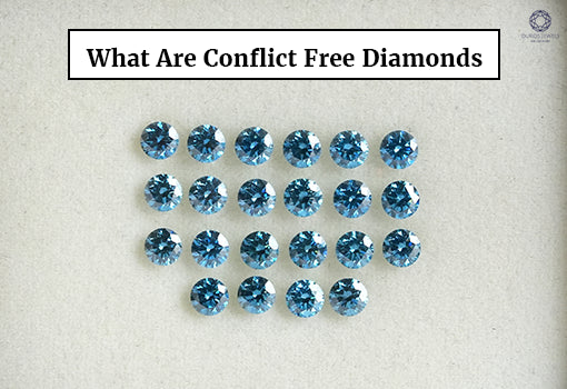 [Conflict free diamonds appearance]-[ouros jewels]