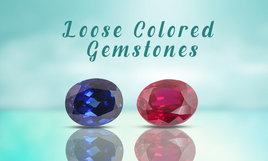 Loose Colored Gemstones